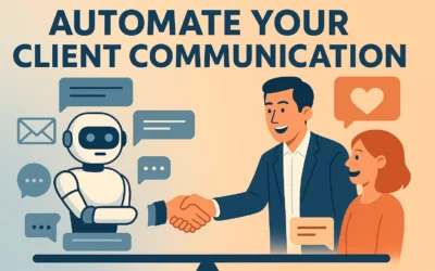 Automate Your Client Communication Without Losing the Human Touch
